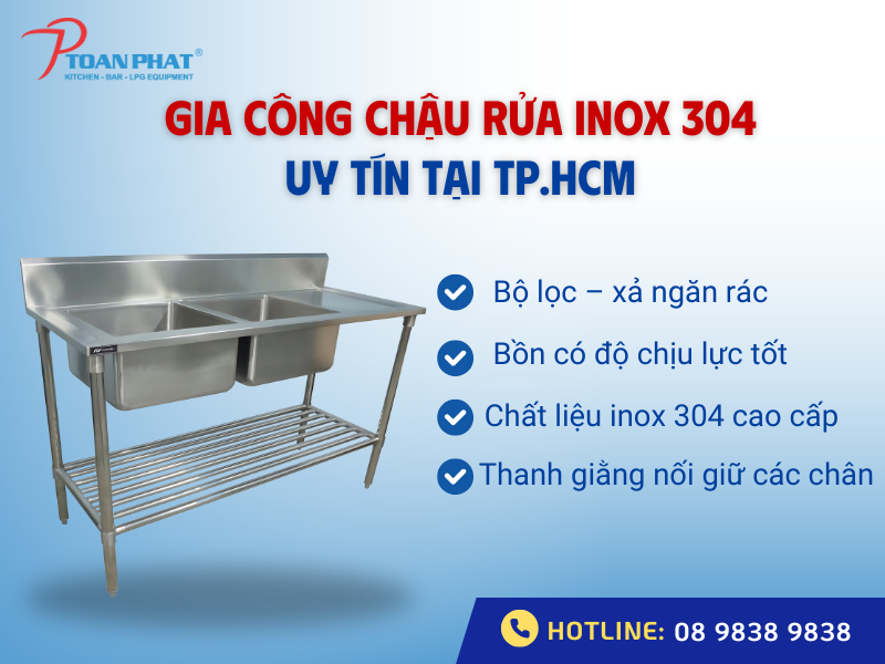 Gia công chậu rửa inox 304 tại TPHCM uy tín chất lượng giá tốt