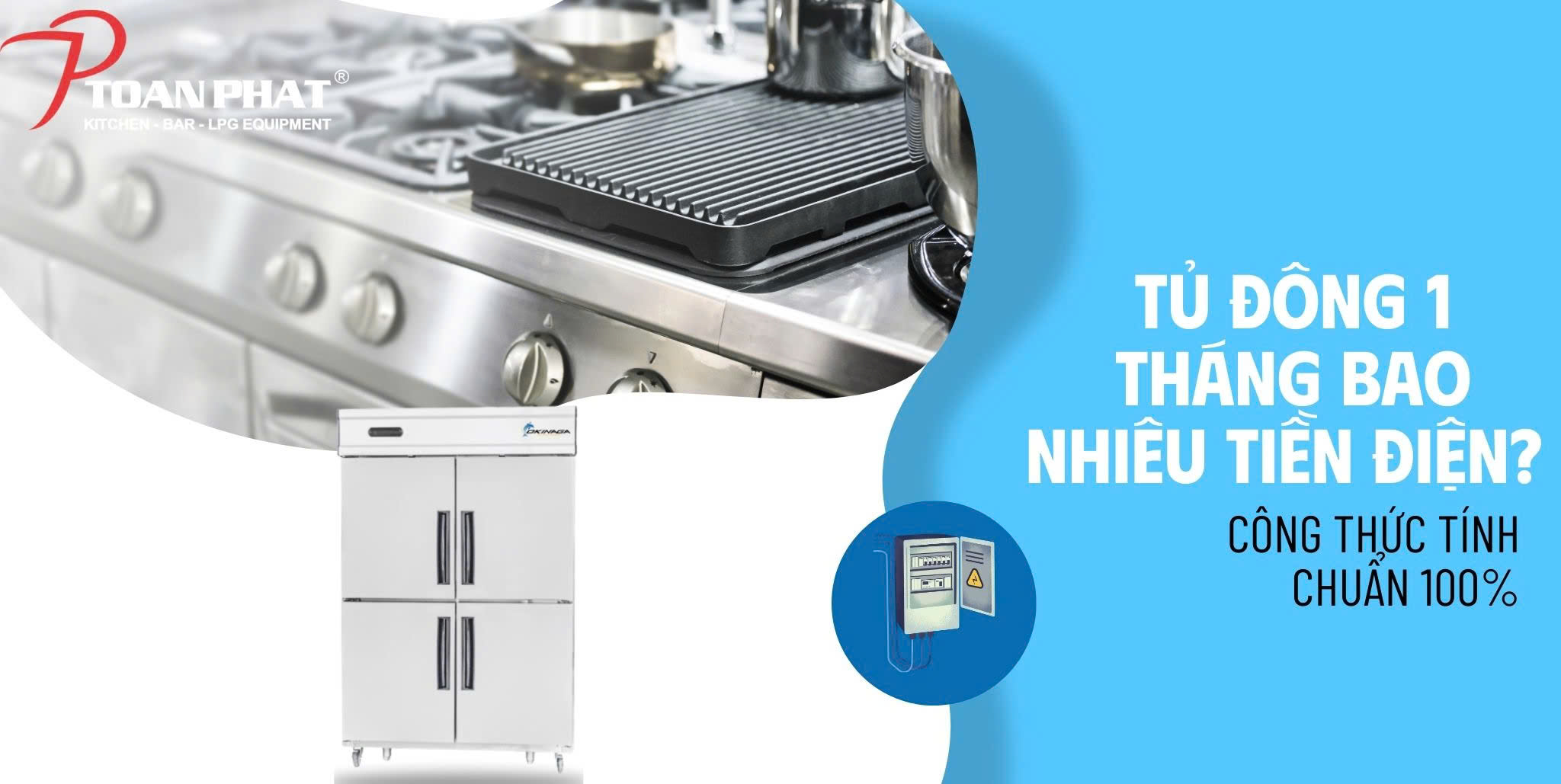 Tủ đông 1 tháng bao nhiêu tiền điện Công thức tính chuẩn 100%