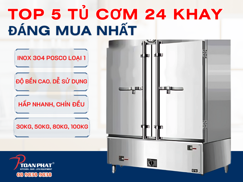 TOP 5 tủ cơm công nghiệp 24 khay giá tốt | Bảo hành 1 năm