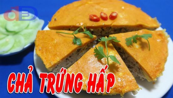 HƯỚNG DẪN CHI TIẾT “BÍ KIẾP” CHO MÓN CHẢ TRỨNG