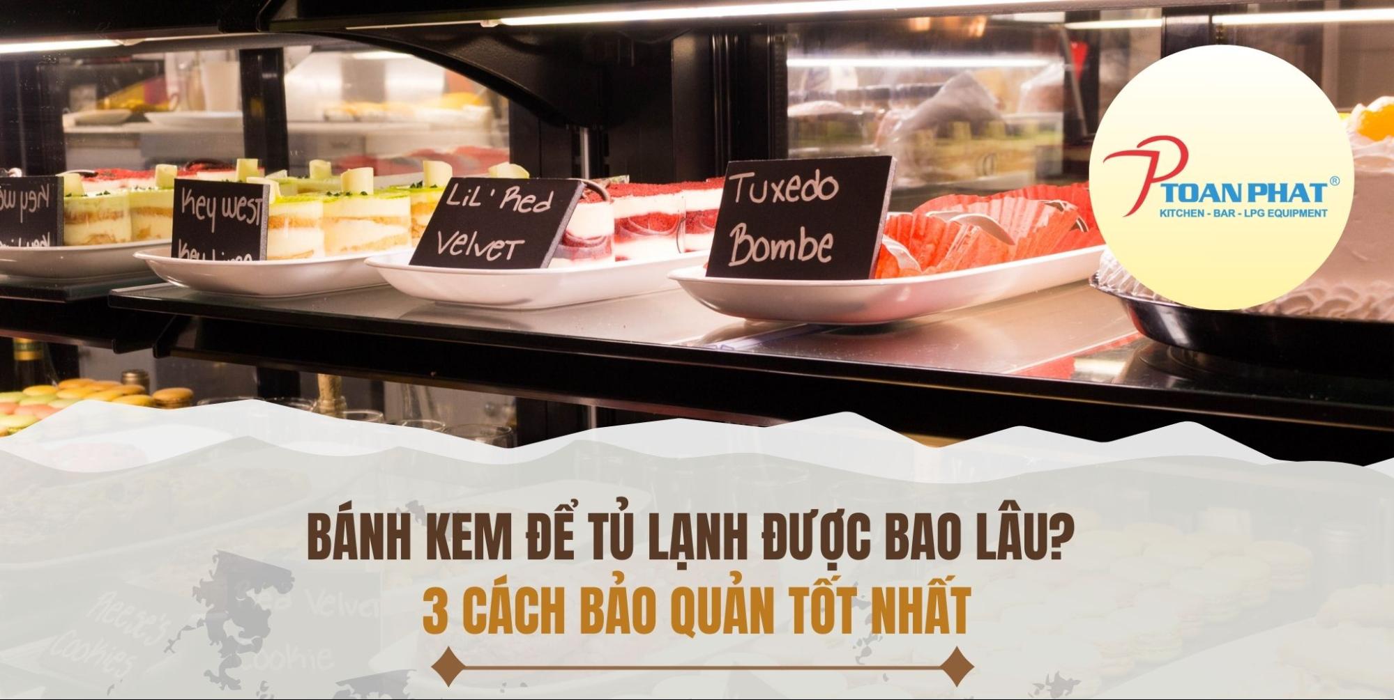 Bánh kem để tủ lạnh được bao lâu? Các cách bảo quản bánh kem khi có và không có tủ lạnh hiệu quả nhất 1 Bánh kem để tủ lạnh được bao lâu 3 Cách bảo quản tốt nhất