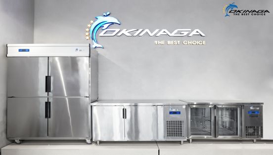 TỦ LẠNH CÔNG NGHIỆP OKINAGA – GIẢI PHÁP BẢO QUẢN THỰC PHẨM CHO NHÀ HÀNG