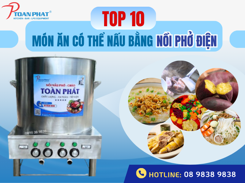 TOP 10+ Món ăn có thể nấu bằng nồi phở điện thơm ngon nhất