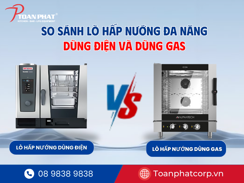 So sánh lò hấp nướng đa năng dùng điện và gas: Nên mua gì?